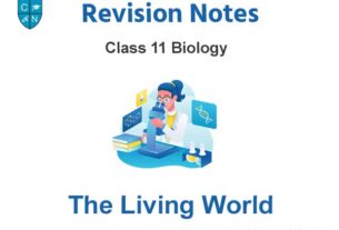 The Living World Class 11 Biology