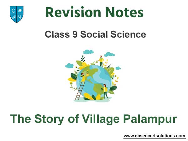 The Story of Village Palampur Class 9 Notes