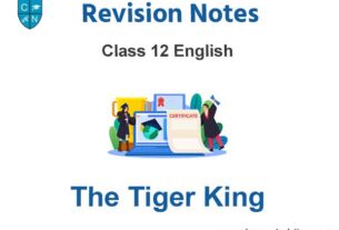 The Tiger King summary Class 12 English