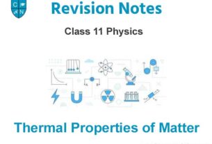 Thermal Properties of Matter Class 11 Physics