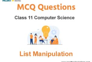 MCQ Questions For Class 11 List Manipulation