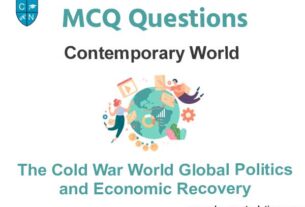 The Cold War World Global Politics and Economic Recovery MCQ Questions