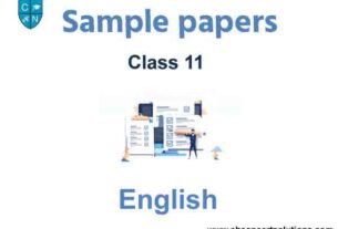Class 11 English Sample Paper