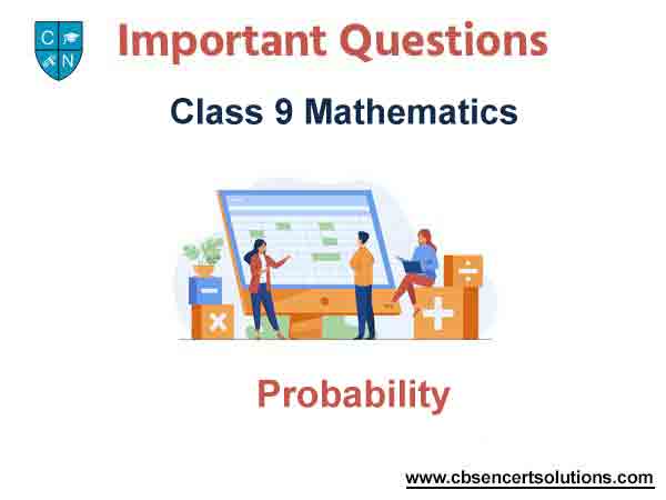 Probability Class 9 Mathematics Important Questions