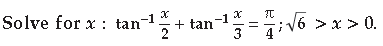 Inverse Trigonometric Functions Class 12 Mathematics Important Questions