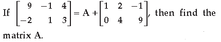 Matrices Class 12 Mathematics Important Questions